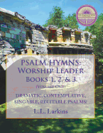 Psalm-Hymns Worship Leader: Books 1, 2 & 3