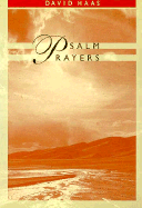 Psalm Prayers - Haas, David
