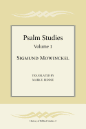 Psalm Studies, Volume 1