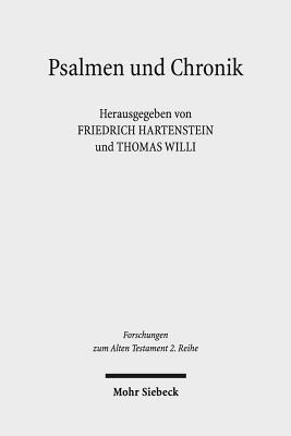 Psalmen Und Chronik - Hartenstein, Friedhelm (Editor), and Willi, Thomas (Editor)