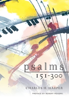 Psalms 151-300 - Harper, Charles H