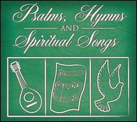 Psalms, Hymns and Spiritual Songs - Various Artists