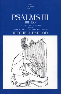Psalms III 101-150 - Dahood, Mitchell