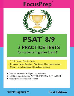 PSAT 8/9 3 Practice Tests: for students in grades 8 and 9 - Raghuram, Vivek