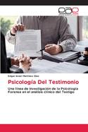 Psicolog?a Del Testimonio