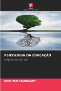 Psicologia Da Educa??o