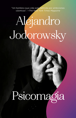 Psicomagia / Psicomagic - Jodorowsky, Alejandro