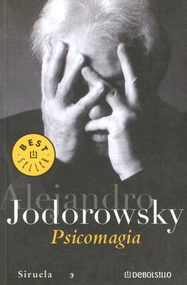 Psicomagia - Jodorowsky, Alejandro