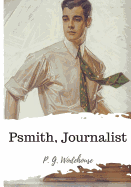 Psmith, Journalist