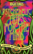 Psychedelic Trips for the Mind