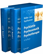 Psychiatrie, Psychosomatik, Psychotherapie: Band 1: Allgemeine Psychiatrie Band 2: Spezielle Psychiatrie