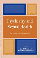 Psychiatry and Sexual Health: An Integrative Approach