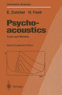 Psychoacoustics: Facts and Models - Zwicker, Eberhard, and Frater, H, and Fastl, Hugo