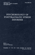 Psychobiology of Posttraumatic Stress Disorder