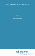 Psychobiology of Stress