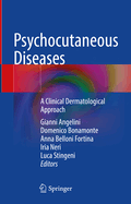 Psychocutaneous Diseases: A Clinical Dermatological Approach