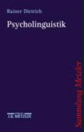 Psycholinguistik - Rainer Dietrich