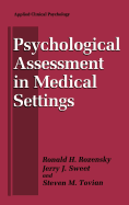 Psychological Assessment in Medical Settings