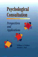Psychological Consultation: Perspectives and Applications