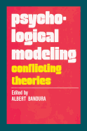 Psychological Modeling: Conflicting Theories