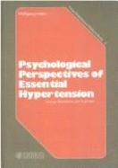 Psychological Perspectives of Essential Hypertension - Linden, Wolfgang, Dr.