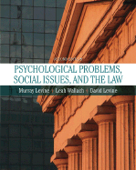 Psychological Problems, Social Issues, and Law