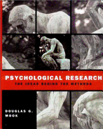 Psychological Research: The Ideas Behind the Methods