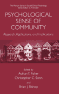 Psychological Sense of Community: Research, Applications, and Implications