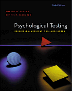 Psychological Testing: Principles, Applications, and Issues