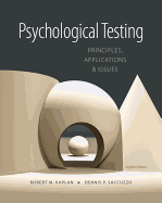 Psychological Testing: Principles, Applications, and Issues