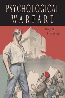 Psychological Warfare - Linebarger, Paul M a