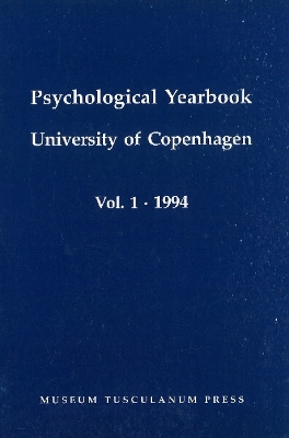 Psychological Yearbook, Volume 1: 1994 - Engelsted, Niels (Editor)