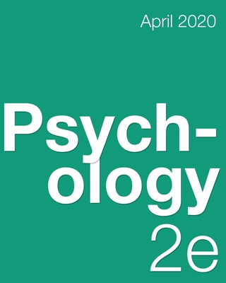 Psychology 2e - Jenkins, William J, and Lovett, Marilyn D, and Spielman, Rose M