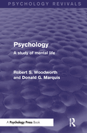 Psychology: A Study of Mental Life