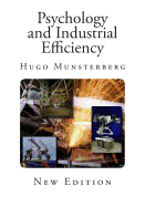 Psychology and Industrial Efficiency