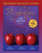 Psychology: Discovering Psychology Edition: Core Concepts