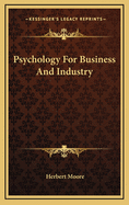 Psychology for Business and Industry