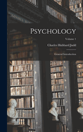 Psychology: General Introduction; Volume 1