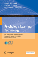 Psychology, Learning, Technology: First International Conference, PLT 2022, Foggia, Italy, January 19-21, 2022, Revised Selected Papers