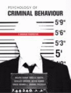 Psychology of Criminal Behaviour: a Canadian Perspective