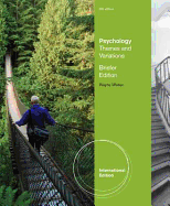 Psychology: Themes and Variations, Briefer Edition - Weiten, Wayne