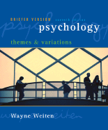 Psychology: Themes and Variations - Weiten, Wayne