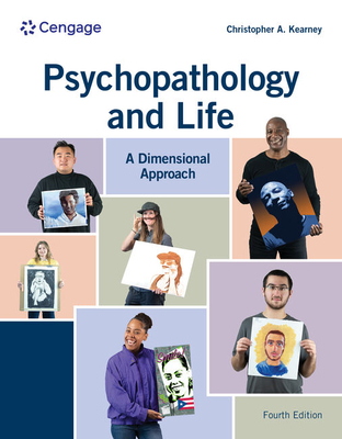 Psychopathology and Life: A Dimensional Approach - Kearney, Chris