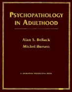 Psychopathology in Adulthood: An Advanced Text