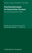 Psychosenkonzepte im historischen Kontext: Vorurteil, Wissenschaft, Politik