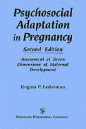 Psychosocial Adaptation in Pregnancy: Assessment of Seven Dimensions of Maternal Development