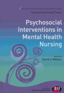 Psychosocial Interventions in Mental Health Nursing