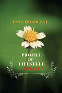 Psychosocial profile of lifestyle diseases