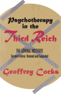 Psychotherapy in the Third Reich