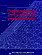 Psychrometrics: Theory and Practice